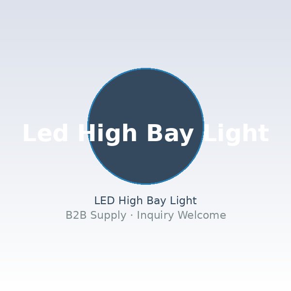 LED High Bay Light